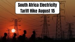 South Africa Electricity Tariff Increase On August 15: Province-Wise Rate Breakdown Inside