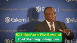 Can the Government’s R2 Billion Load Shedding Rescue Plan Bring Relief by September 2025?